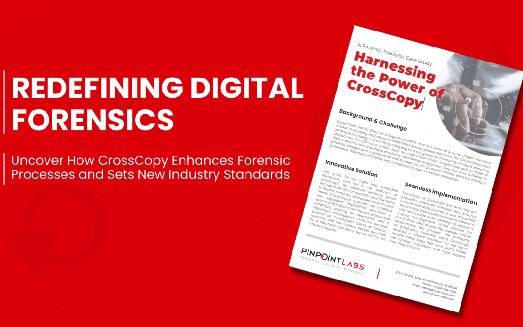 Digital Forensics with CrossCopy